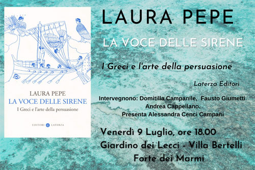 Villa Bertelli, Laura Pepe, La voce delle sirene, i greci e l’arte della persuasione