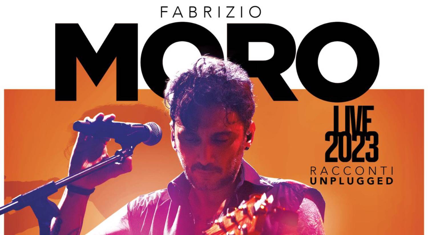 Fabrizio Moro torna in tour da marzo con live 2023, Racconti unplugged